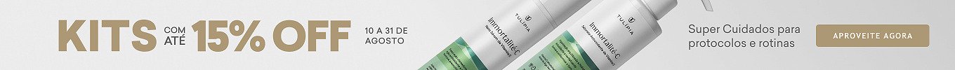 Campanha Mês de Super Cuidados - Kits, Protocolos e Rotinas com até 15% OFF