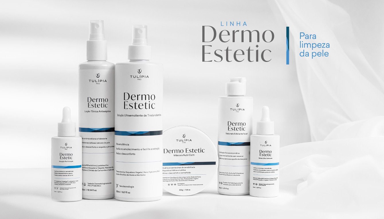 Linha Dermo Estetic para Limpeza de pele